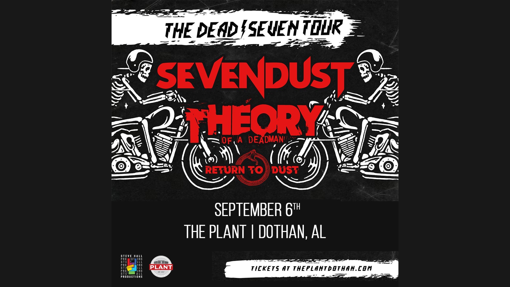 Sevendust & Theory of a Deadman: The Dead / Seven Tour at The Plant – Dothan, AL