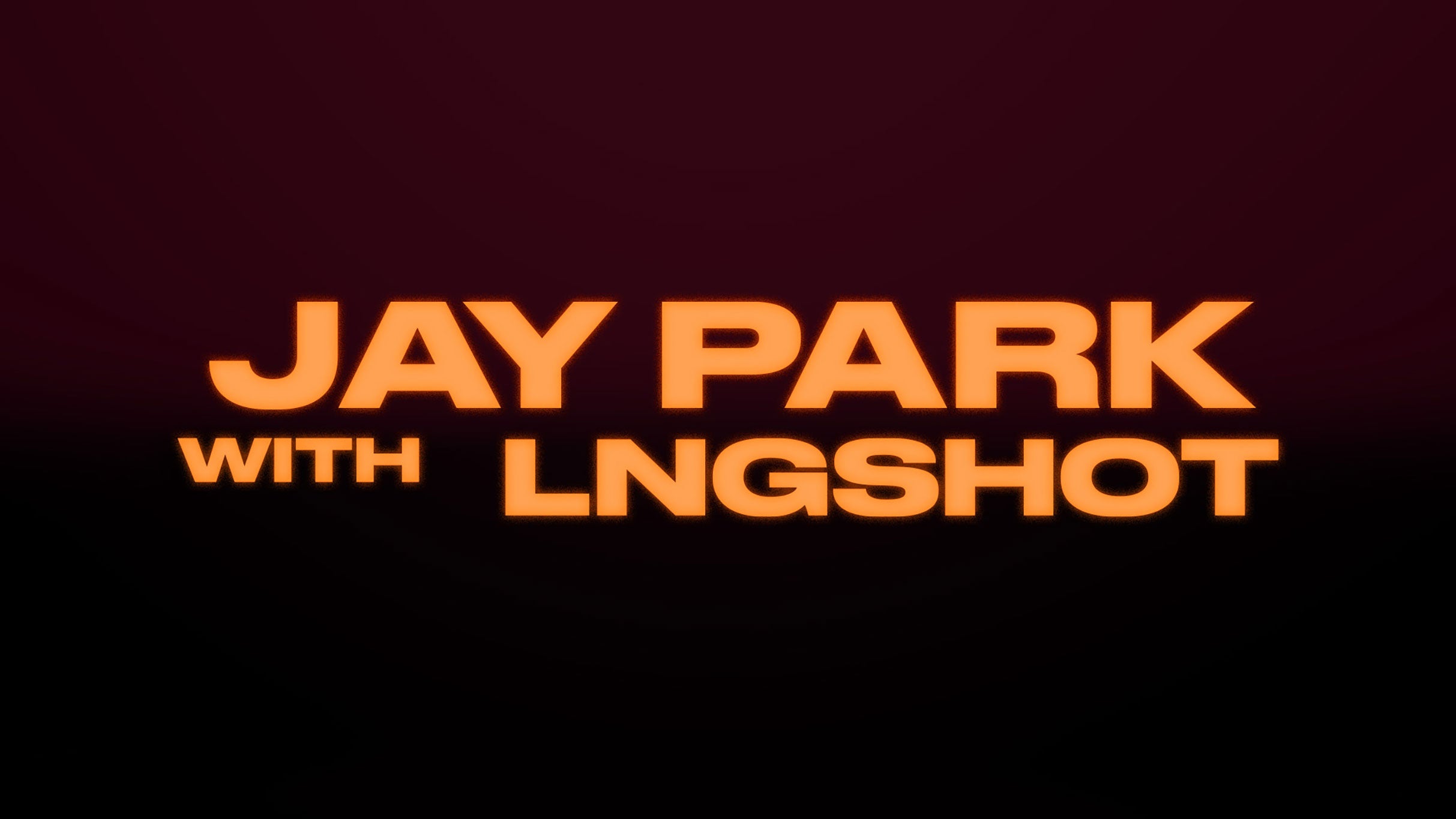 Jay Park featuring LNGSHOT: Serenades & Body Rolls at The Anthem – Washington, DC