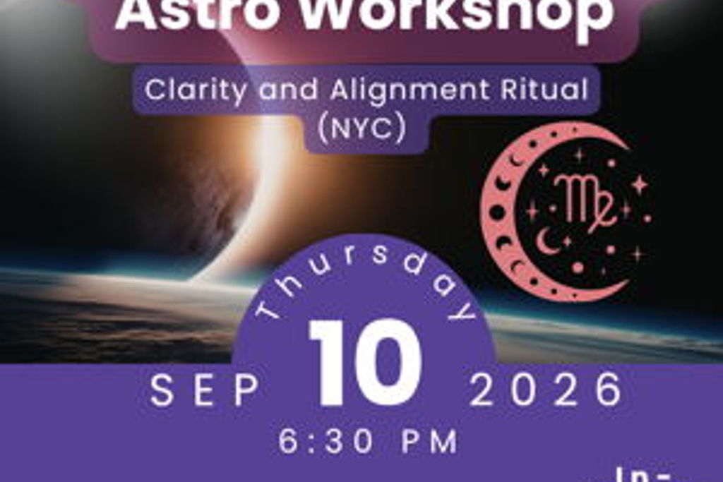 New Moon in Virgo Astro Workshop at – Manhattan, NY