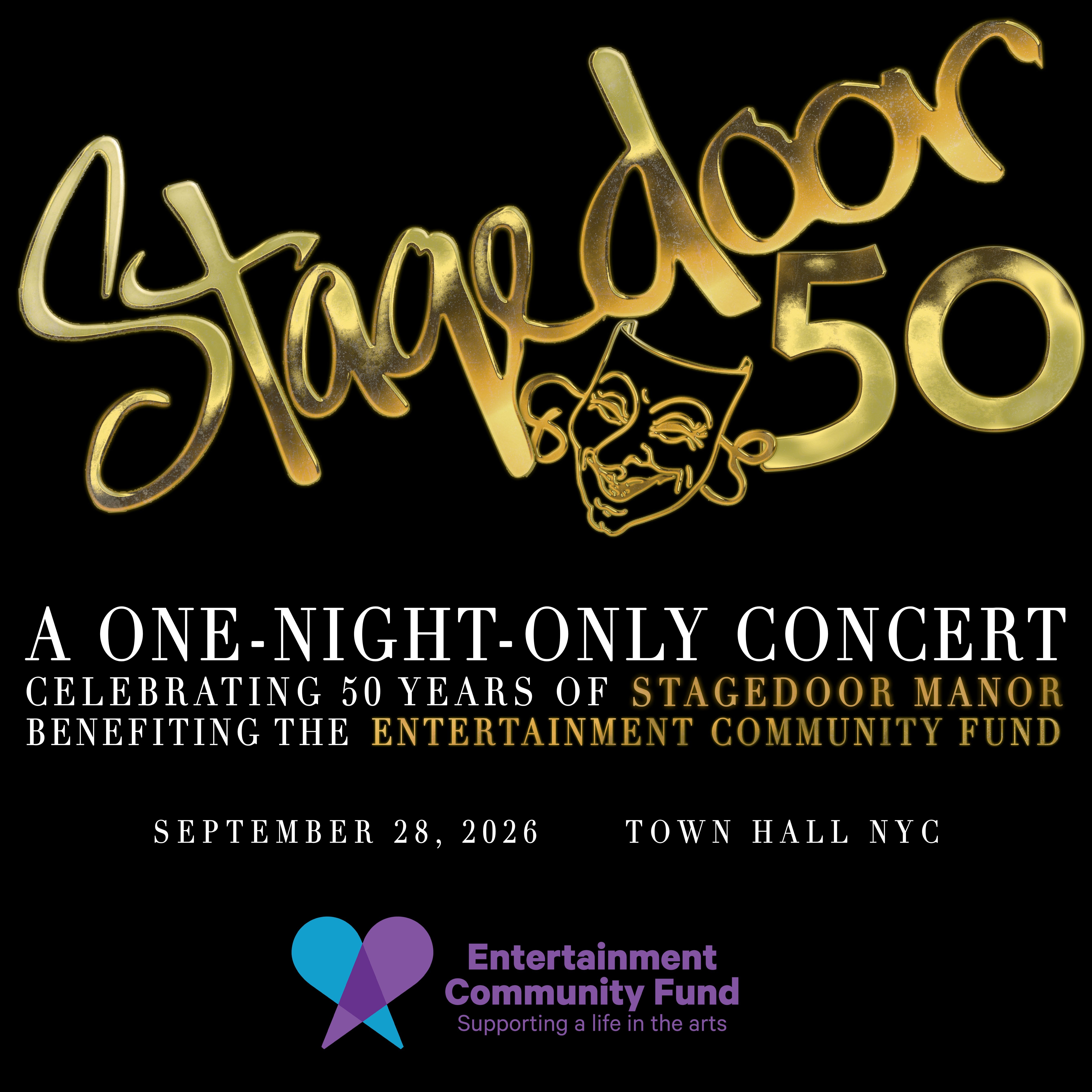 Stagedoor 50: A One Night Only Concert at Town Hall – New York, NY