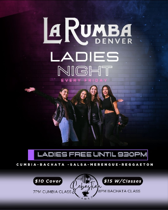 Ladies Night & Noche Sonidera at La Rumba – Denver, CO