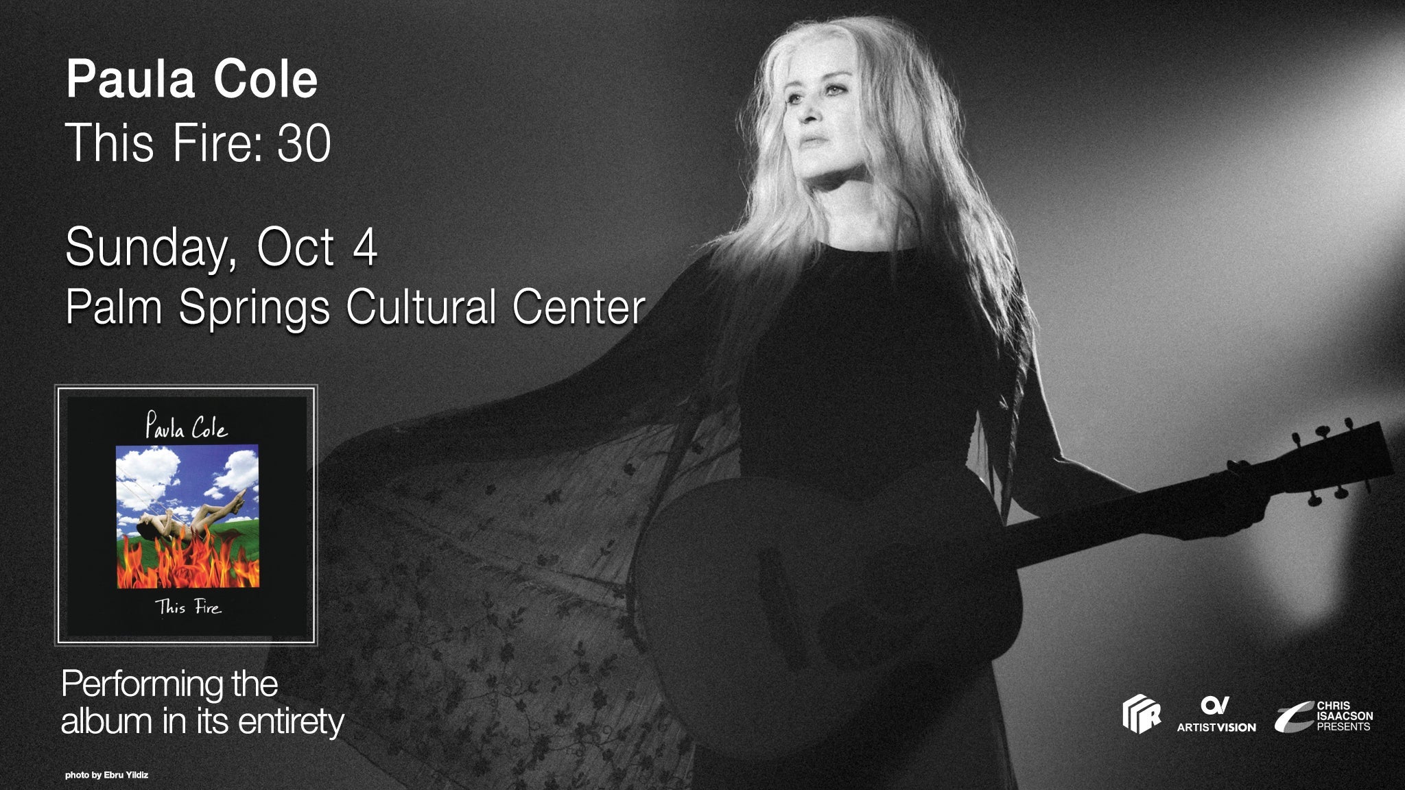 Paula Cole – THIS FIRE: 30 at Palm Springs Cultural Center – Palm Springs, CA