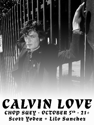 Calvin Love, Scott Yoder, Lilo Sanchez at Chop Suey – Seattle, WA