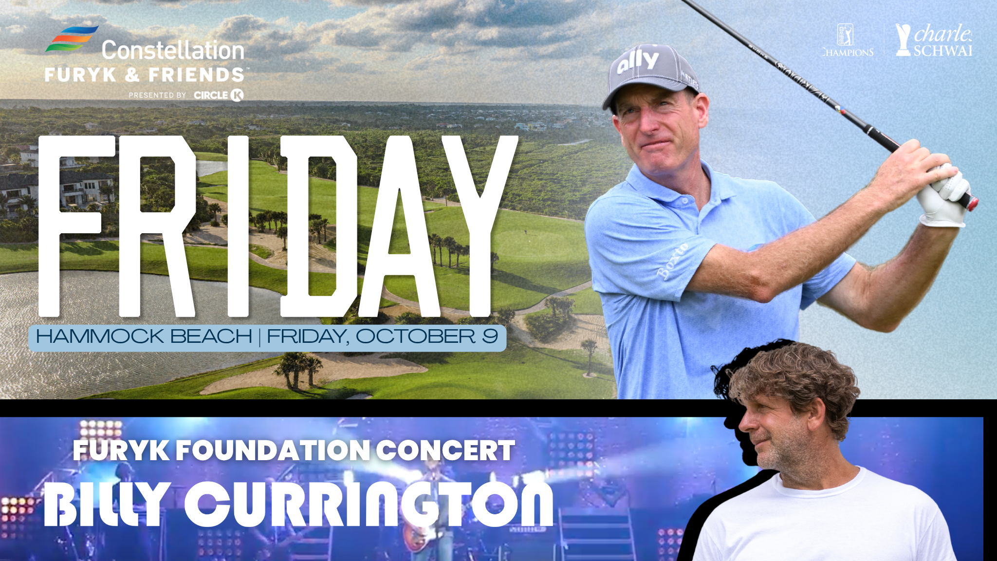Constellation FURYK & FRIENDS: Friday Admission + Billy Currington at Hammock Beach Golf Resort & Spa – Palm Coast, FL