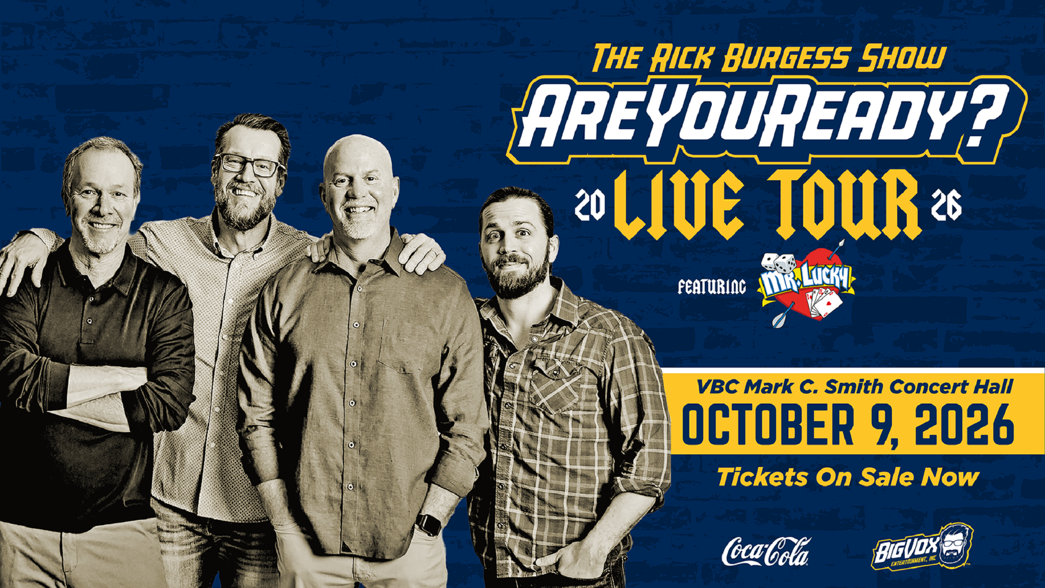 The Rick Burgess Show Presents “the Are You Ready Live Tour” at VBC Mark C Smith Concert Hall – Huntsville, AL