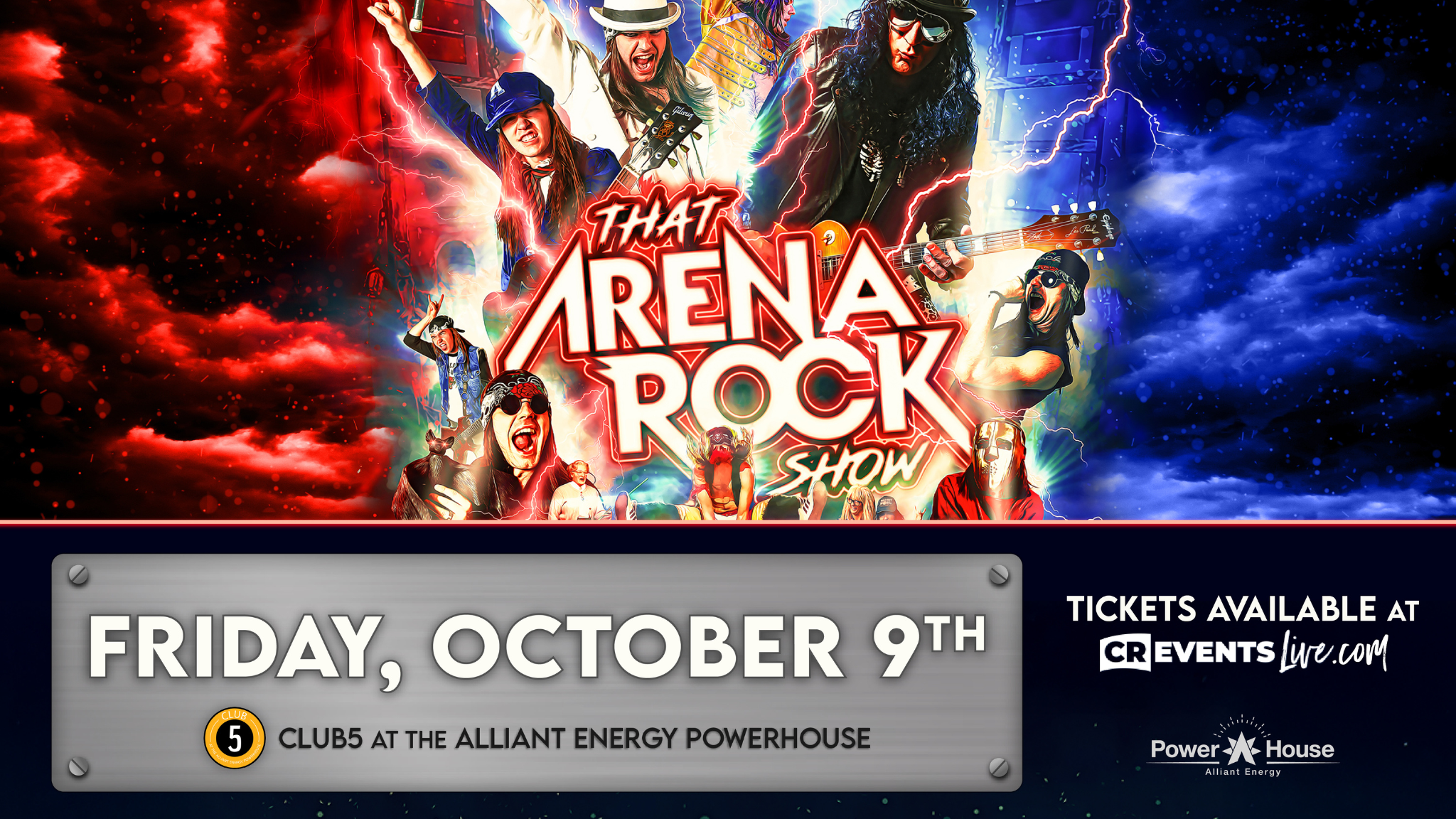 That Arena Rock Show at Alliant Energy PowerHouse – Cedar Rapids, IA