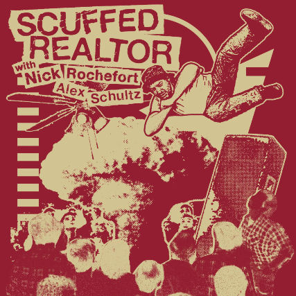 NICK ROCHEFORT AND SCUFFED REALTOR at Dante’s – Portland, OR