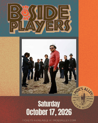 Moe’s Alley Presents: B-Side Players at Moe’s Alley – Santa Cruz, CA