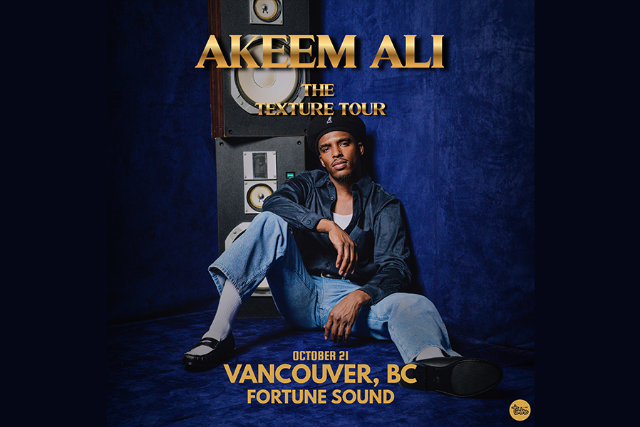 Akeem Ali – The Texture Tour at Fortune Sound Club – Vancouver, BC