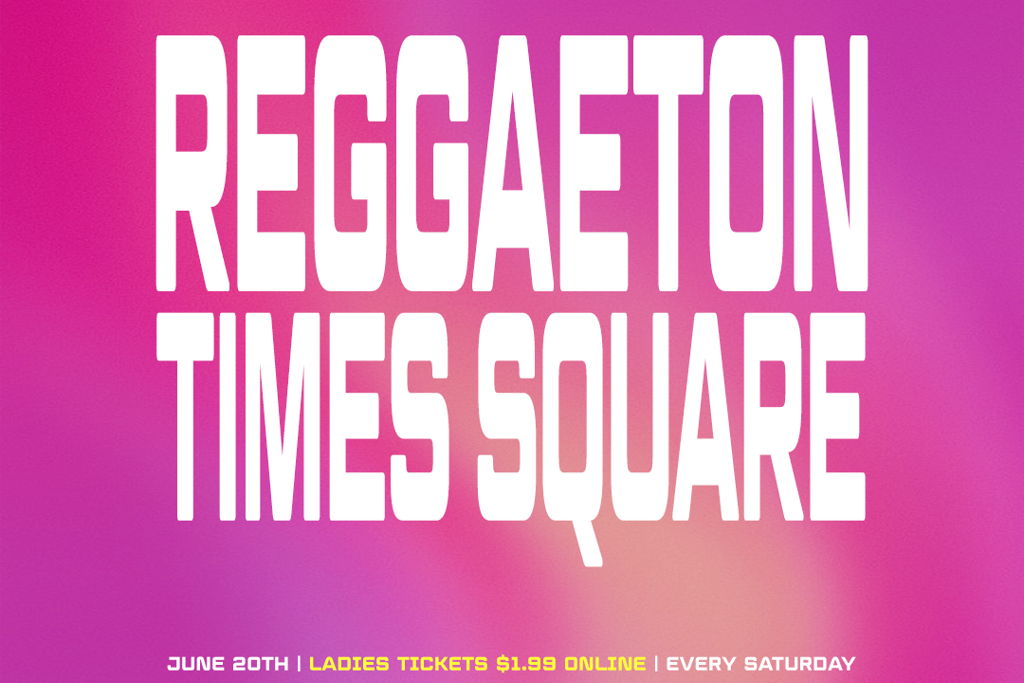 Reggaeton Times Square Saturday at – Manhattan, NY