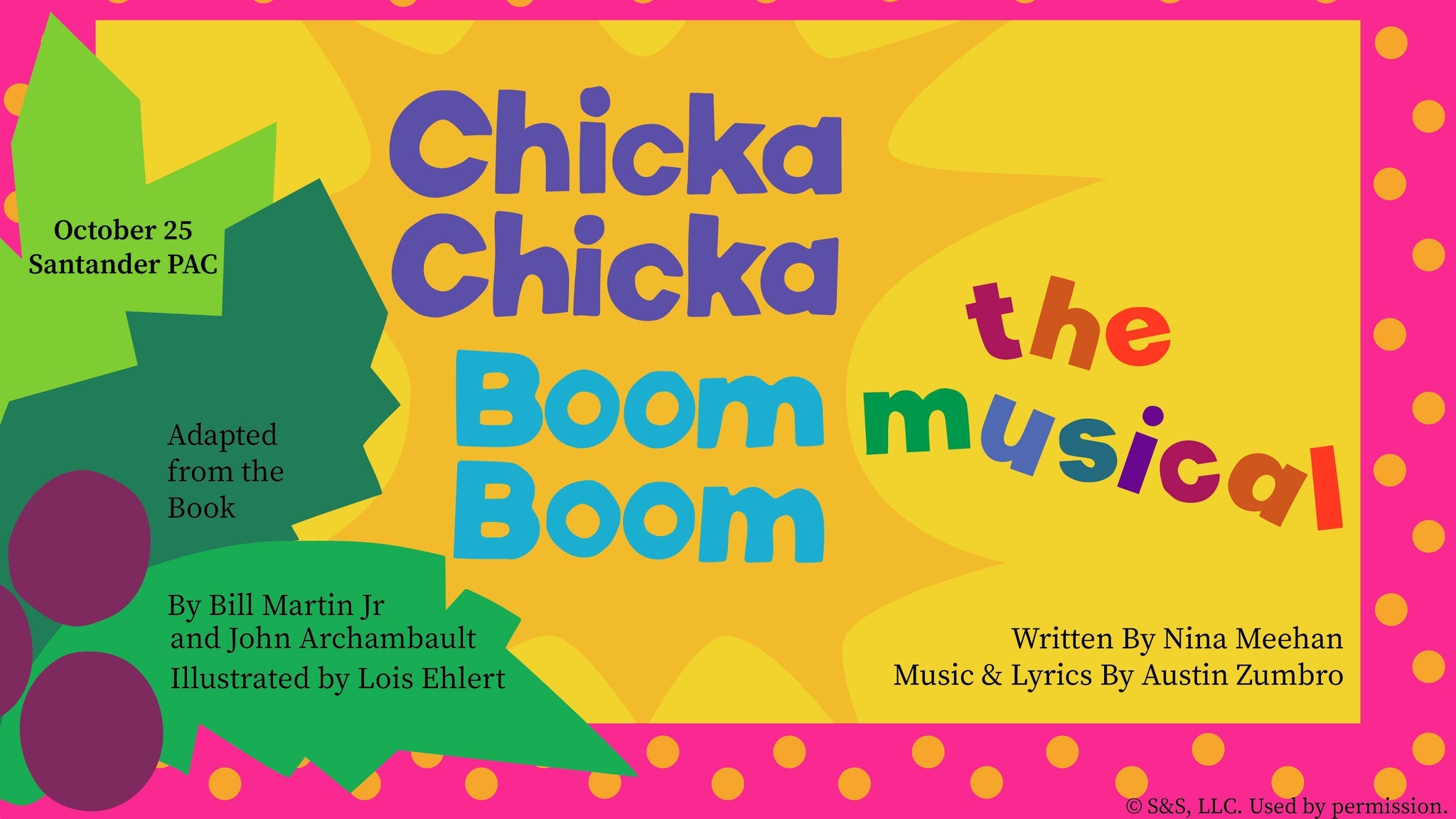CHICKA CHICKA BOOM BOOM: The Musical at The Santander Performing Arts Center – Reading, PA