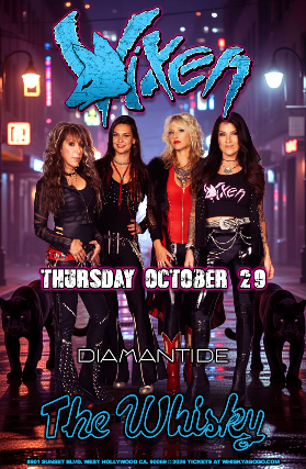 Vixen, American Jetset, Power Tribe, Carry-On Band, Maxilla, Diamantide at Whisky A Go Go – West Hollywood, CA