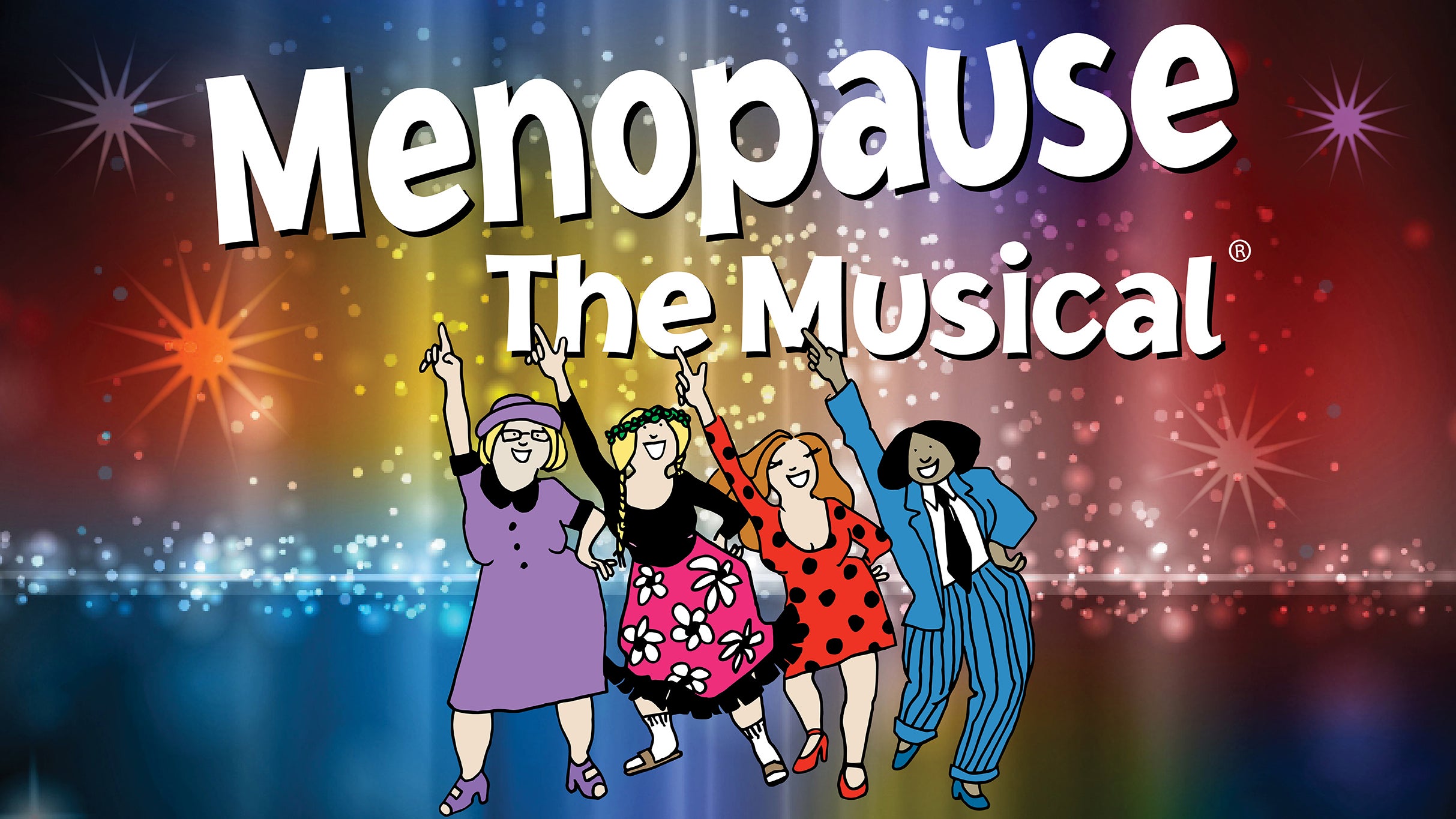Menopause The Musical at Ames Center – Burnsville, MN
