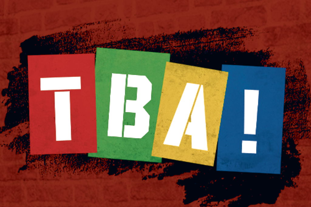 TBA! at – Philadelphia, PA