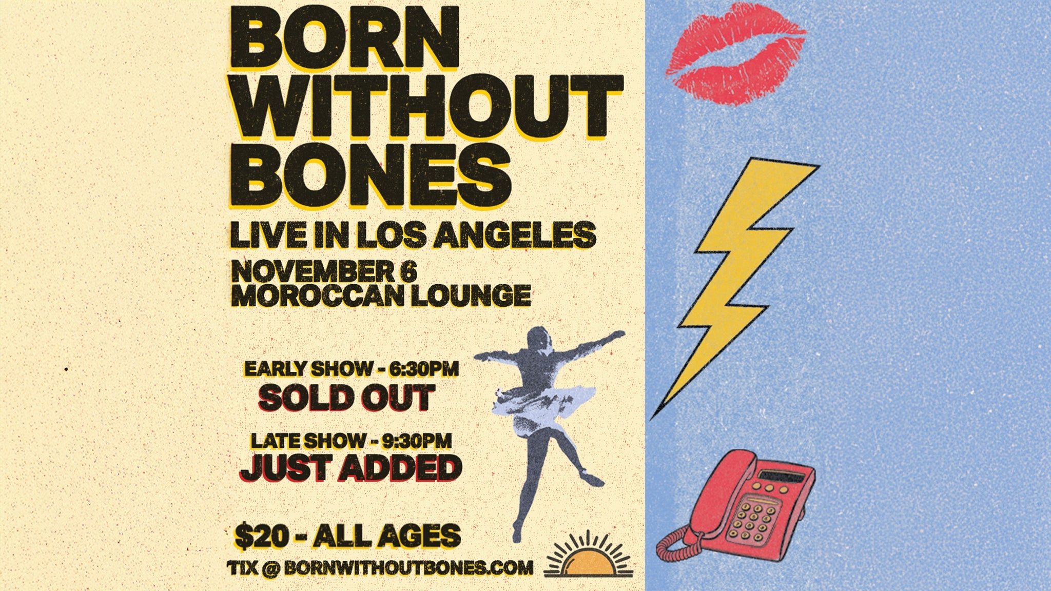 Born Without Bones at The Moroccan Lounge – Los Angeles, CA