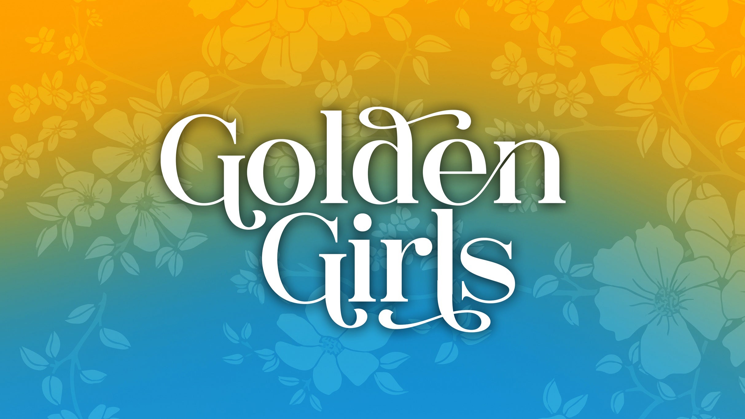 Golden Girls: The Laughs Continue at DECC Symphony Hall – Duluth, MN