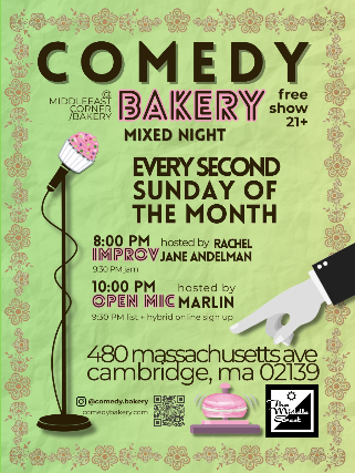 Comedy Bakery at Middle East – Corner/Bakery – Cambridge, MA