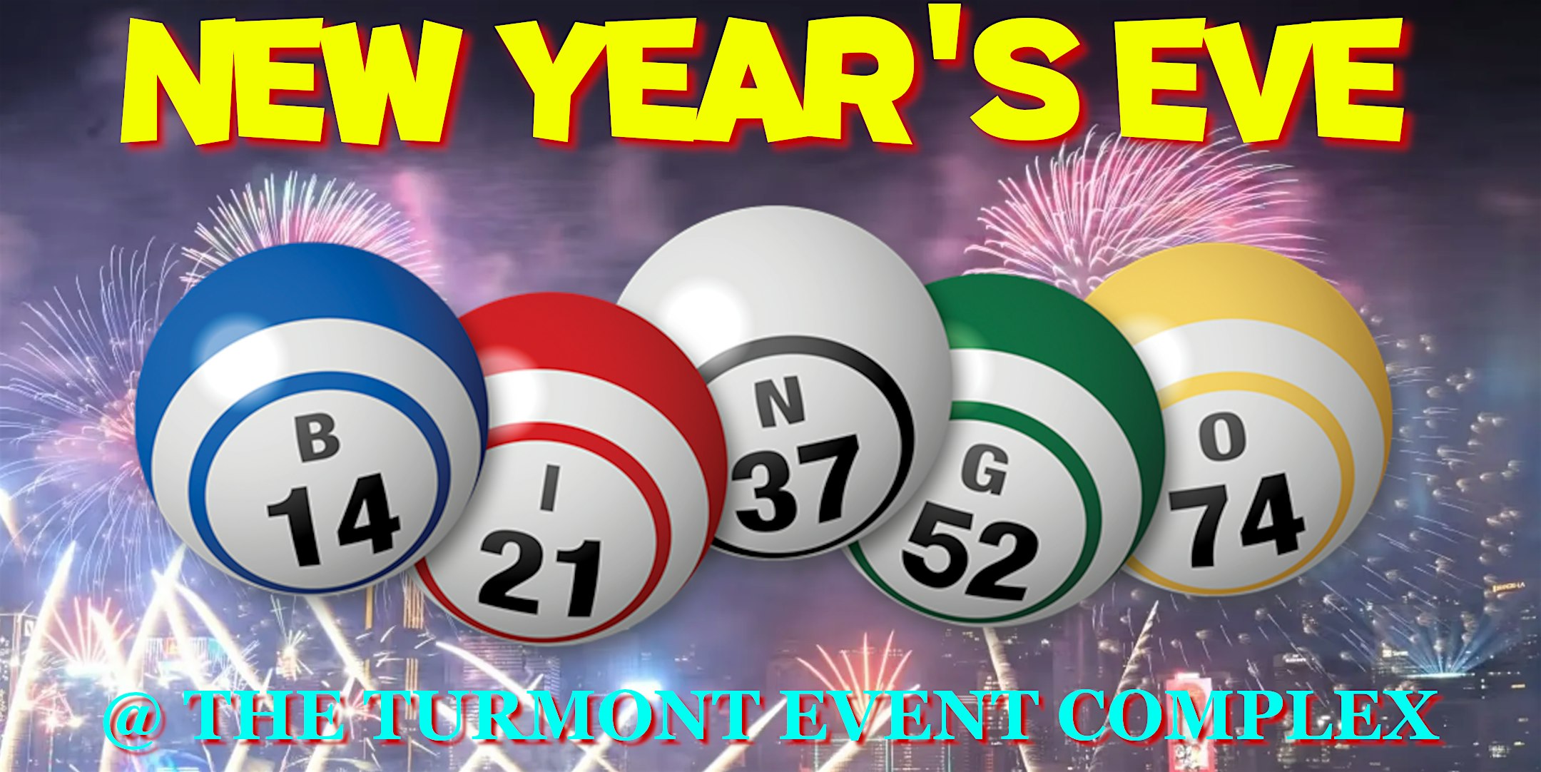 New Year’s Eve Bingo! at Thurmont Event Complex – Thurmont, MD