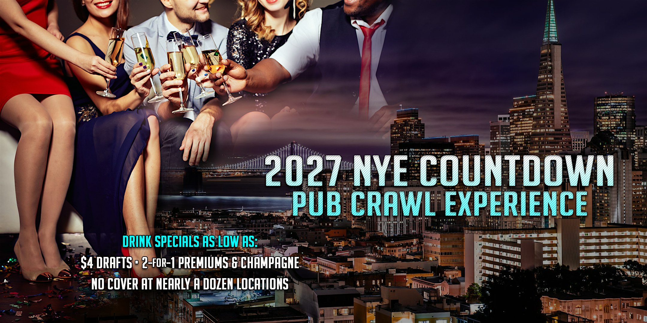San Francisco New Years Eve Pub Crawl Party 2027 at Comet Club SF – San Francisco, CA