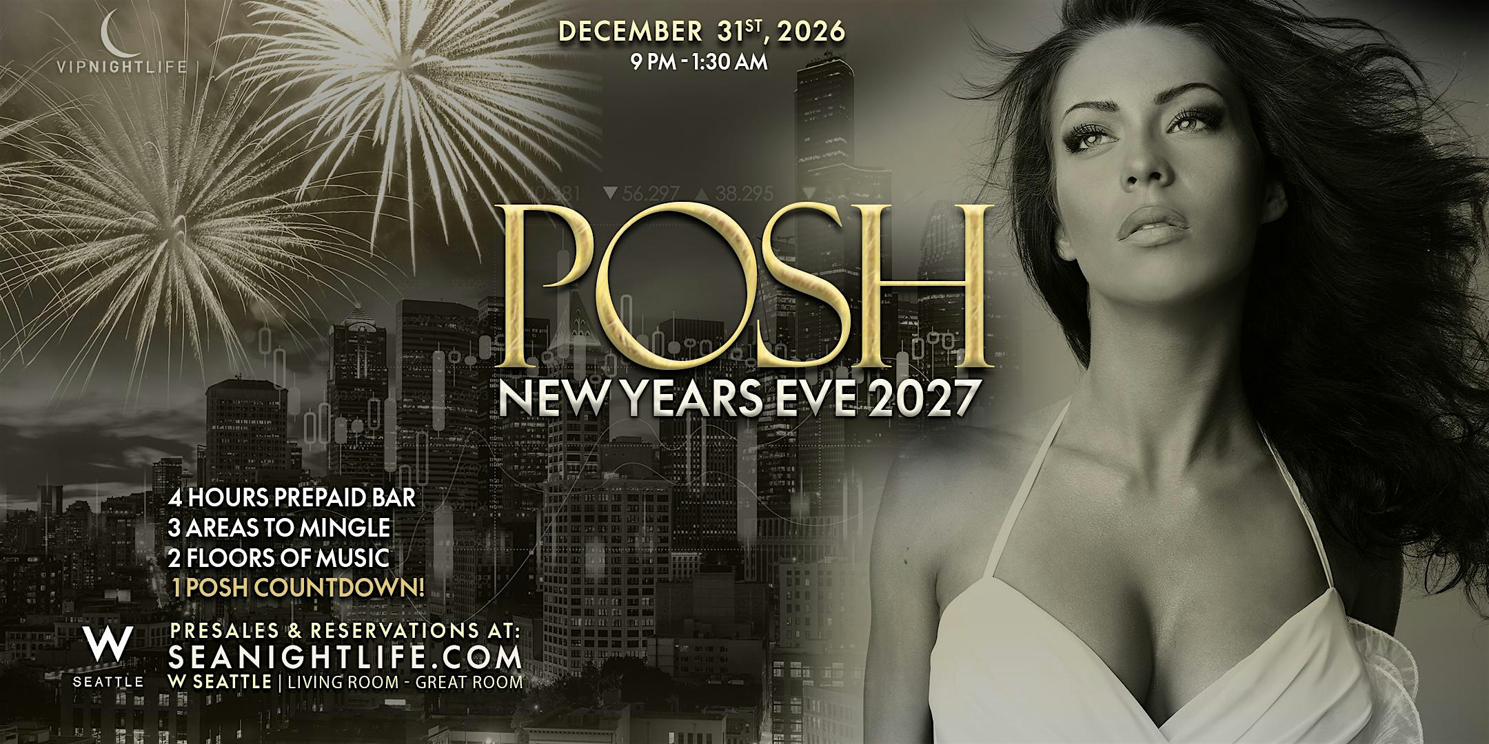 2027 Posh W Seattle New Year’s Eve Party at W Seattle – Seattle, WA