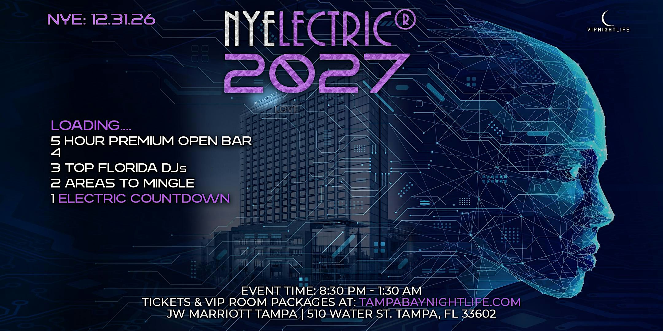 Tampa New Year’s Eve Party Countdown | NYElectric® 2027 at JW Marriott Tampa Water Street – Tampa, FL