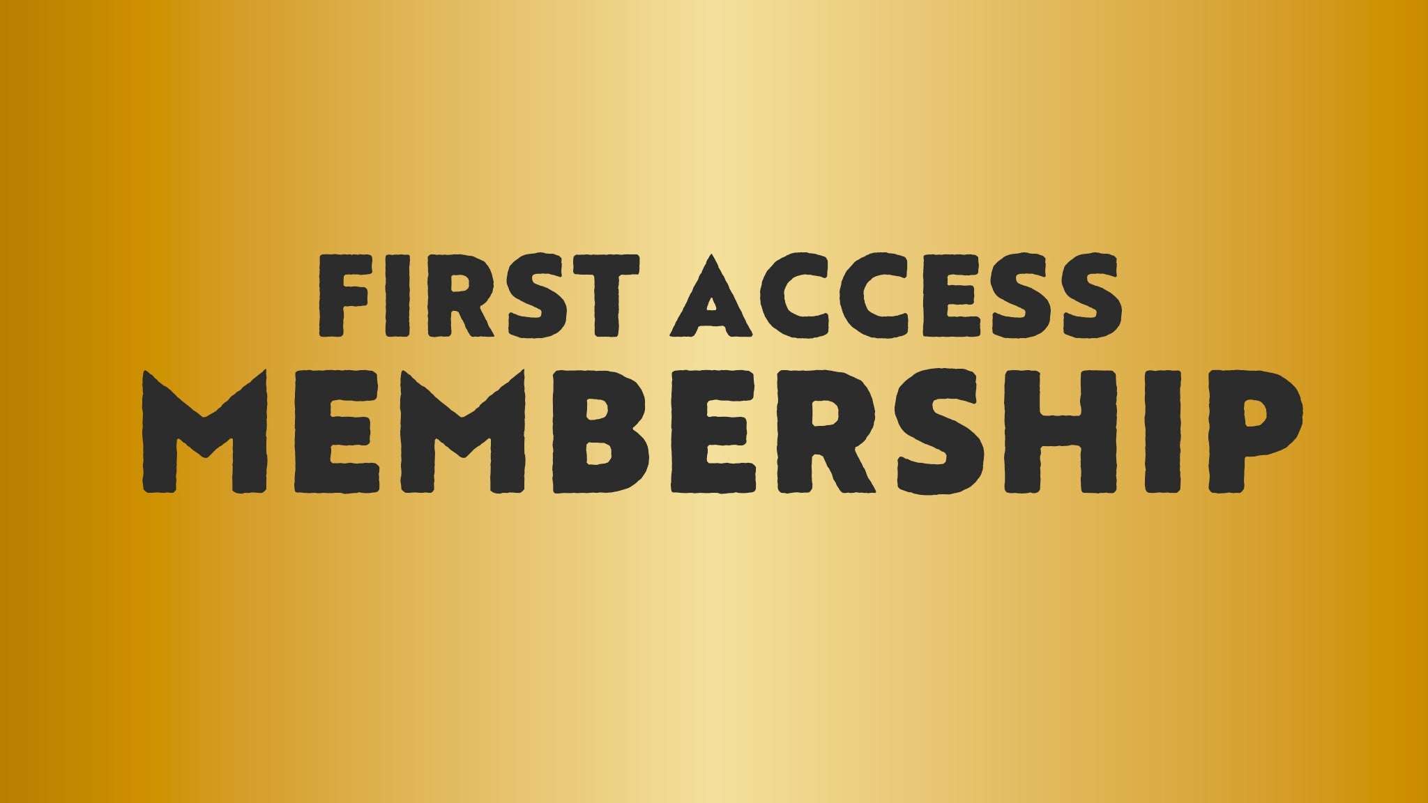 February 2026 – Music Insiders Club First Access Membership at The Wind Creek Event Center – Bethlehem, PA