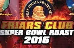 Friars Club Roast Super Bowl Party 2016: A Super Bowl Look Back