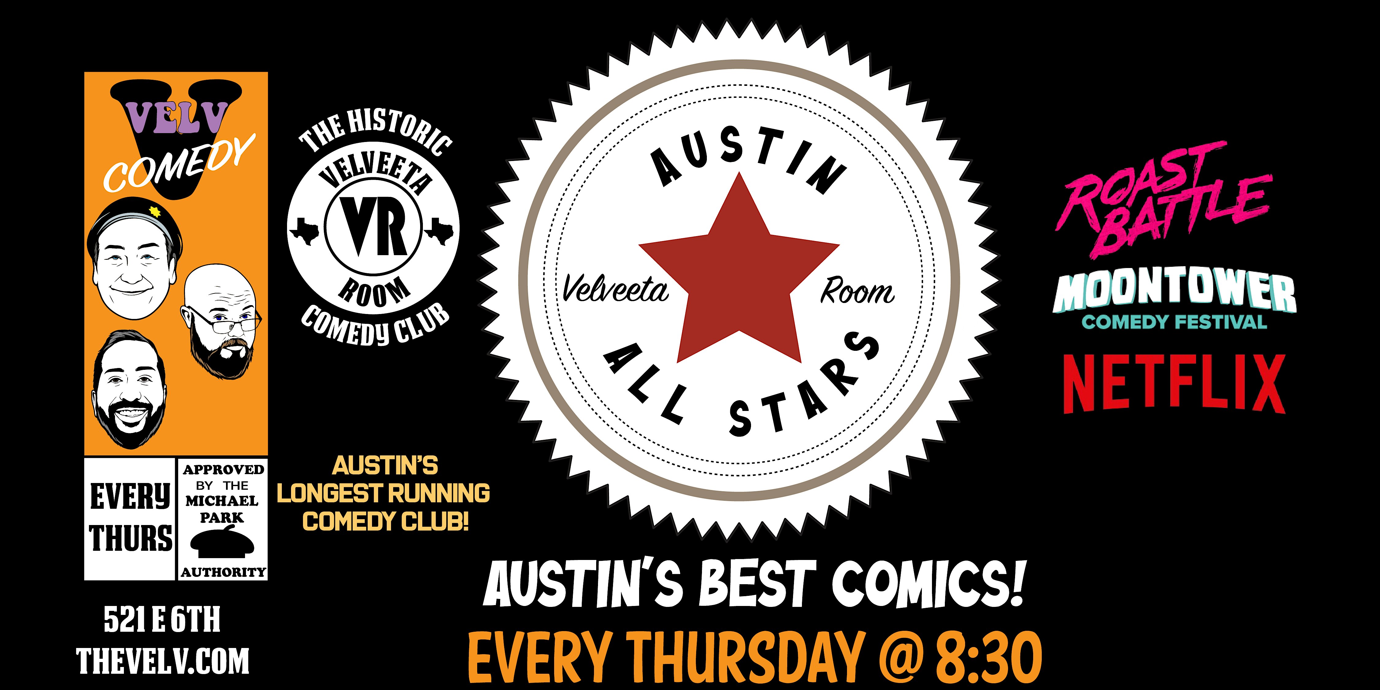Austin All-Star Comedy!!! at The Velveeta Room, East 6th Street, Austin, TX, USA – Austin, TX