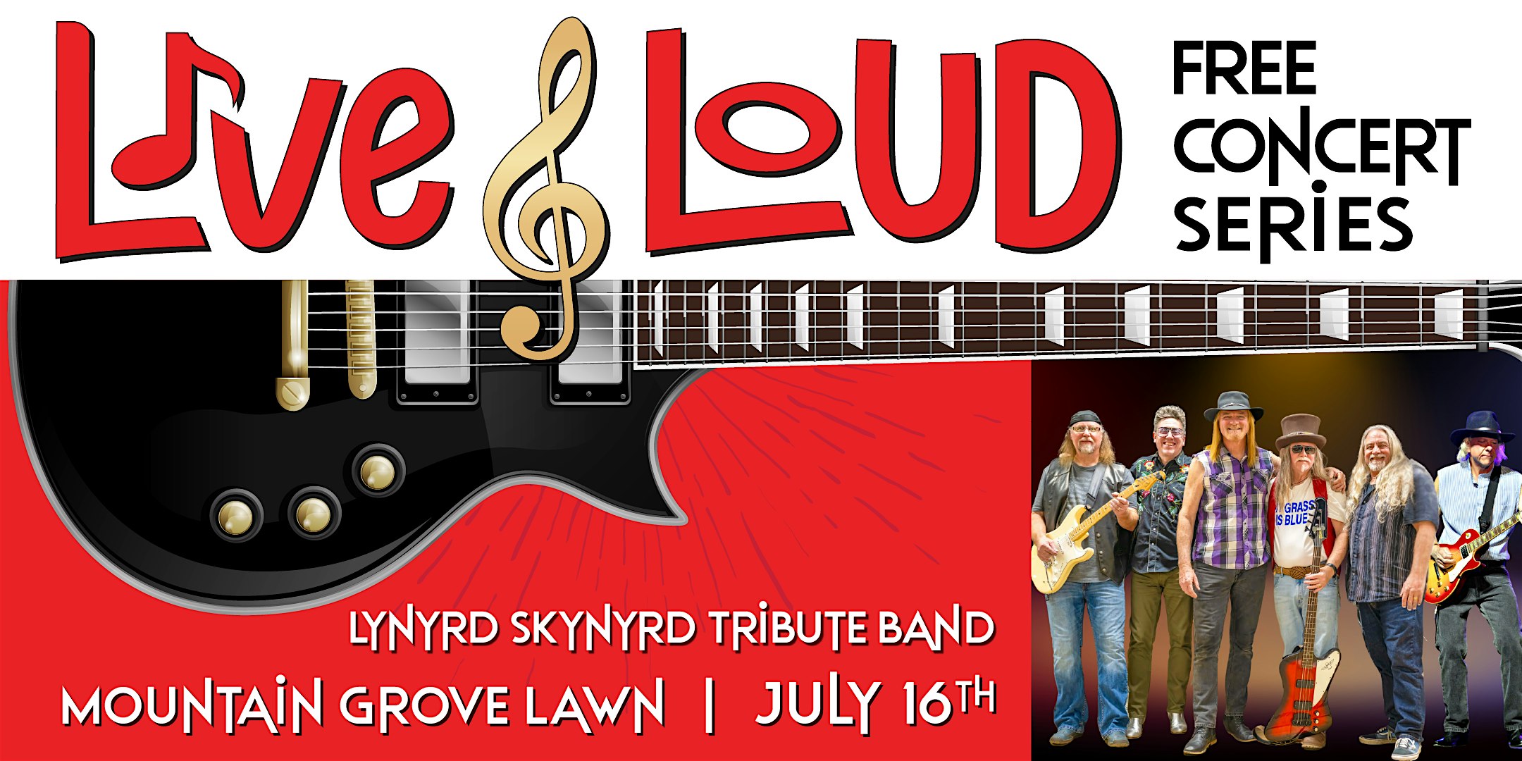 FREE Live & Loud Concert Series #2 of 3 -Lynyrd Skynyrd Tribute Band at Mountain Grove Shopping Center – Redlands, CA