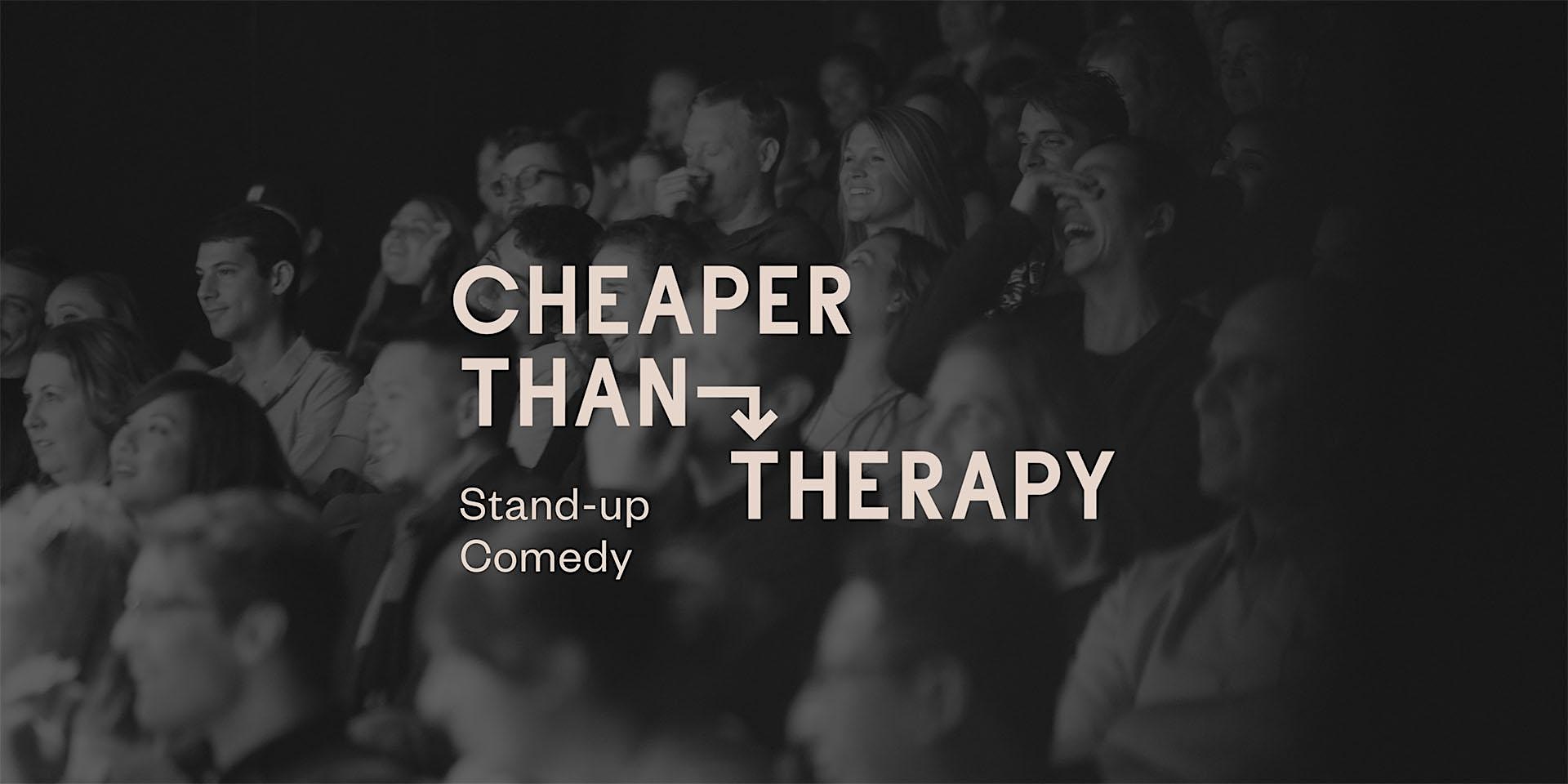 Cheaper Than Therapy, Stand-up Comedy: Thu, Jul 16 at Cheaper Than Therapy – San Francisco, CA