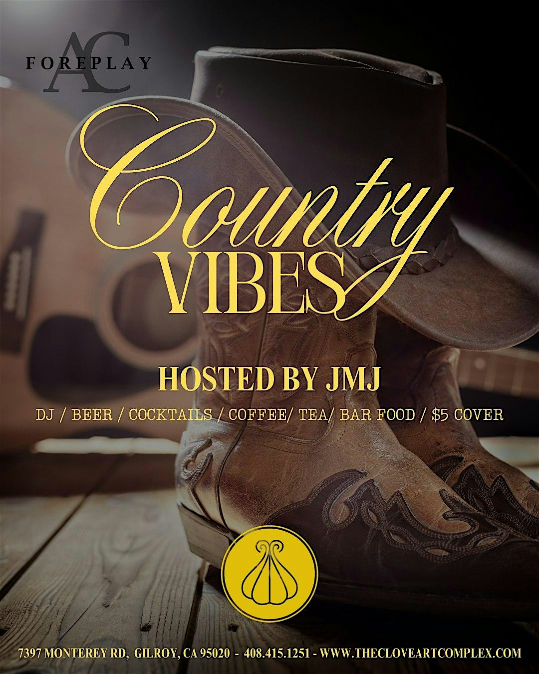 Country Vibes at The Clove Art Complex – Gilroy, CA