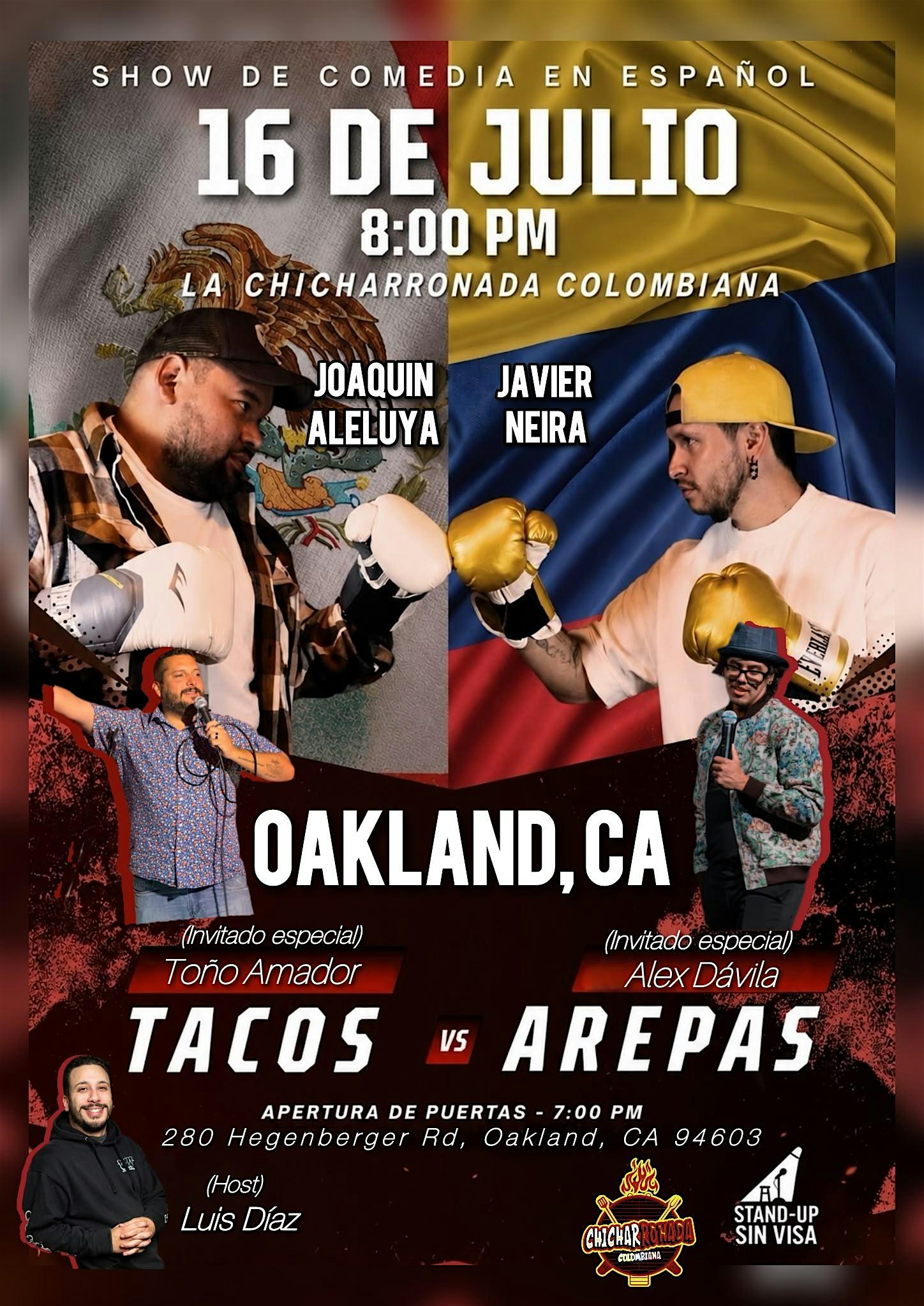 TACOS vs AREPAS (Oakland, CA) at 280 Hegenberger Rd – Oakland, CA