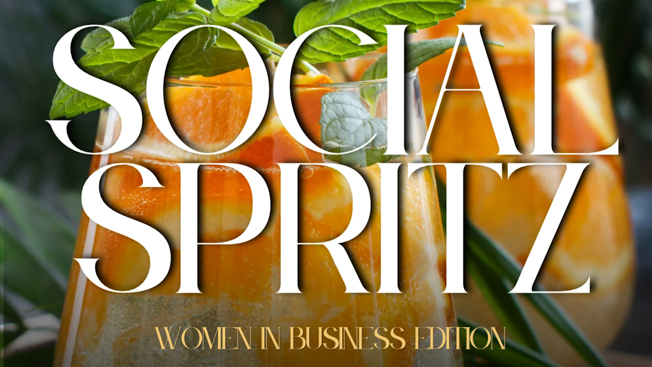 Social Spritz: Women in Business Social at 3312 Long Ave SW – Huntsville, AL