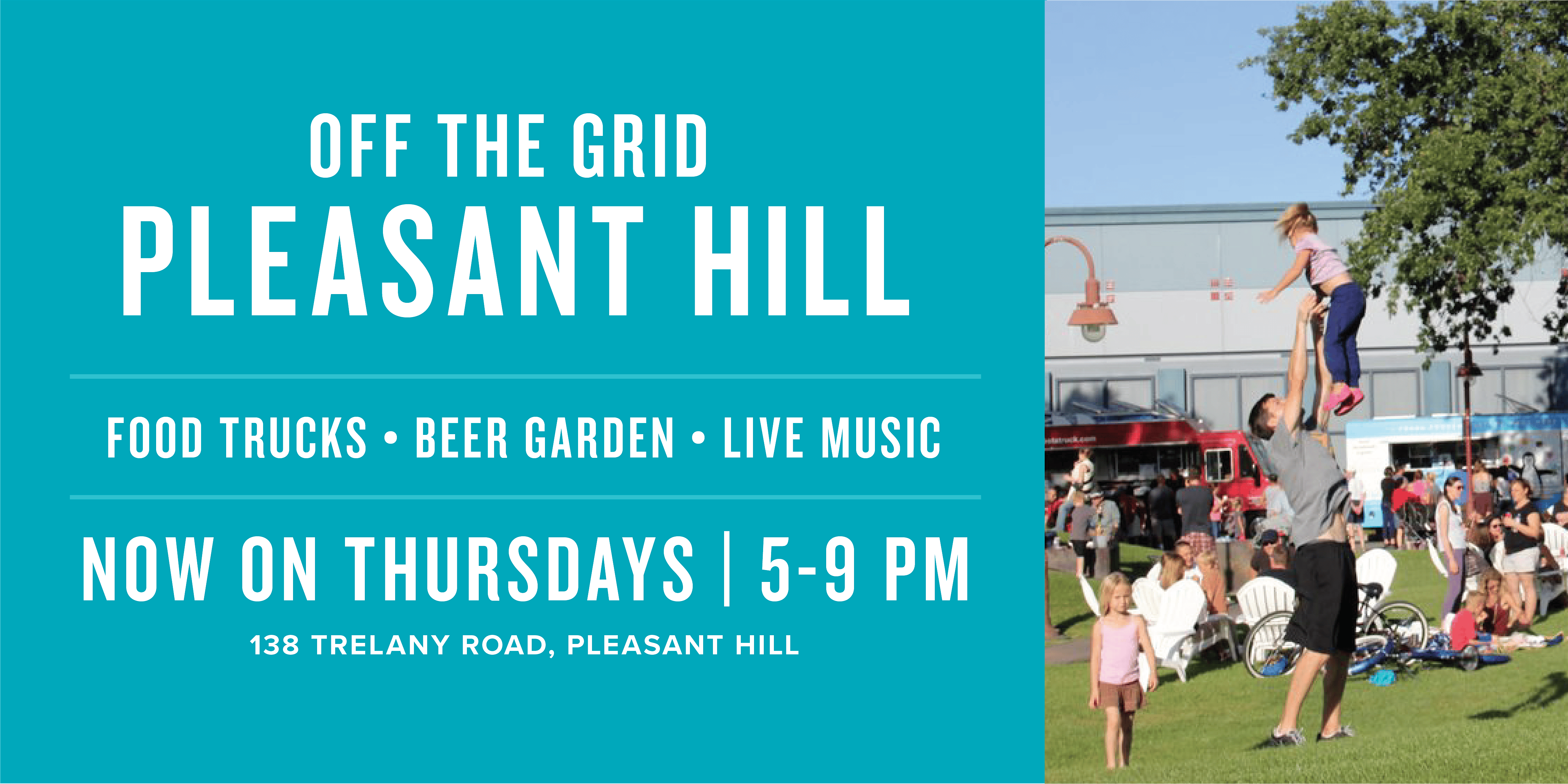 Off the Grid Pleasant Hill at 138 Trelany Rd – Pleasant Hill, CA