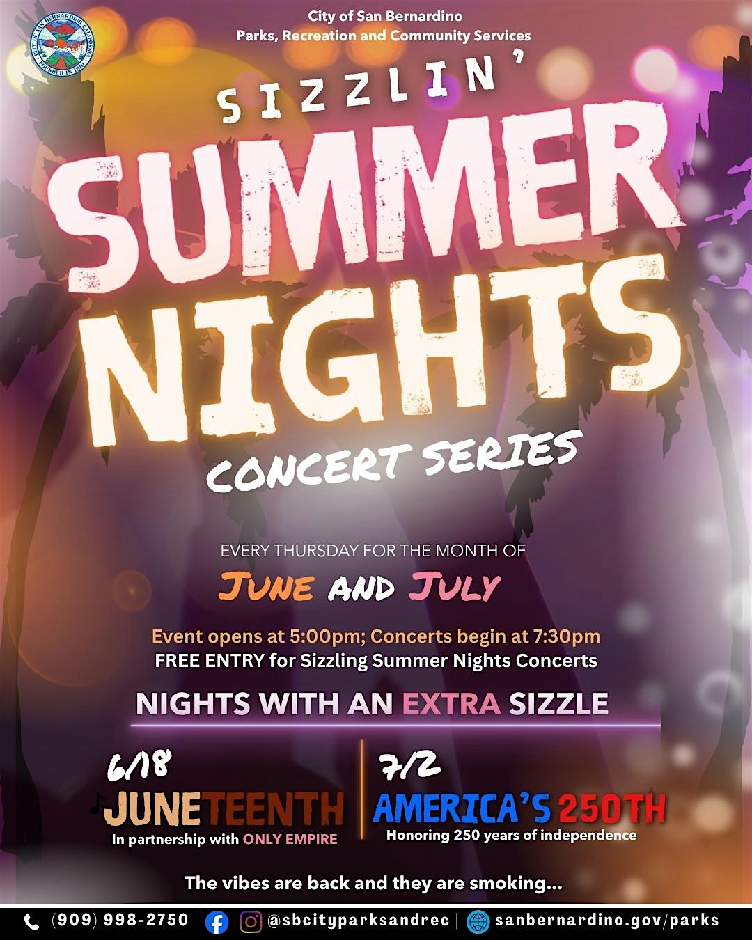 Sizzlin Summer Nights- Wildwood Park at 536 E 40th St – San Bernardino, CA