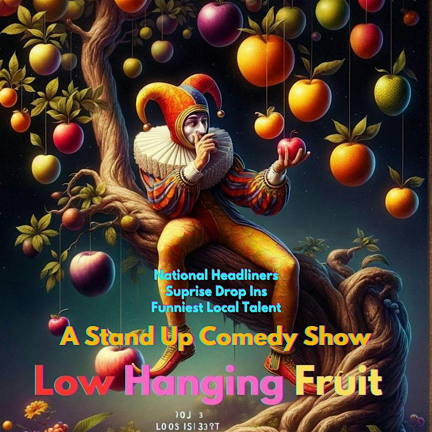 Low Hanging Fruit at Zebra Room Comedy – Los Angeles, CA