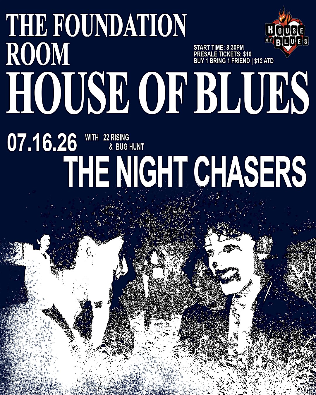 HOUSE OF BLUES X THE NIGHT CHASERS at House of Blues Anaheim – Anaheim, CA