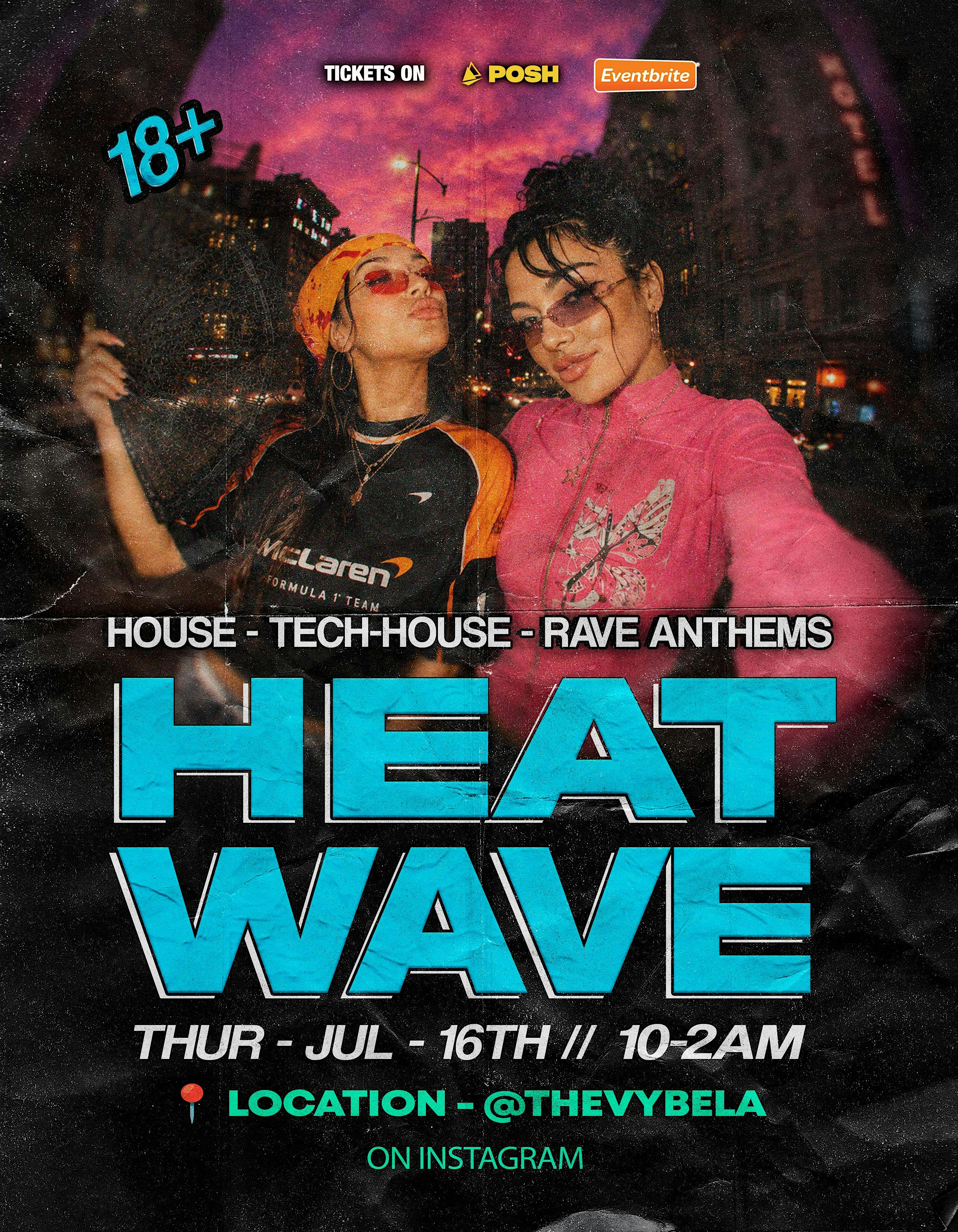 HEAT WAVE – House // Tech-House (18+) at 3040 Sunset Blvd – Los Angeles, CA