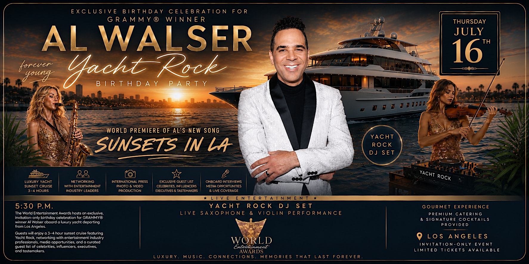 GRAMMY® Winner Al Walser’s “Yacht Rock” Birthday Celebration – on the Yacht at 13755 Fiji Way – Marina del Rey, CA