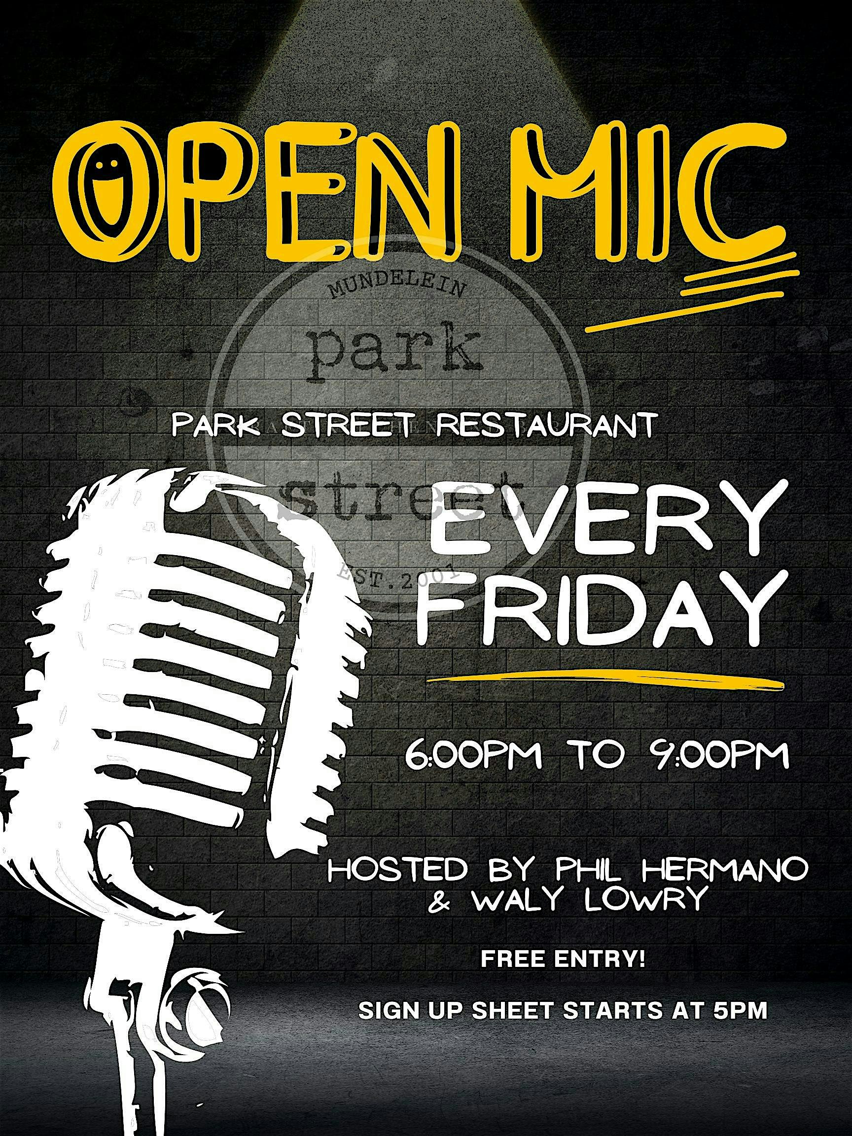 Open Mic Every Friday at Park Street Restaurant at Park Street Restaurant – Craft Kitchen & Bar – Mundelein, IL