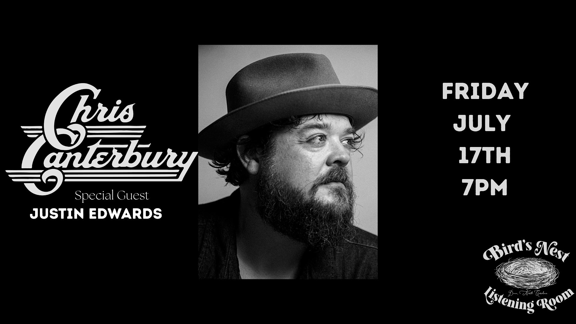 Chris Canterbury w/ Justin Edwards at Bird’s Nest Listening Room – Dunn NC at 311 E Broad St – Dunn, NC