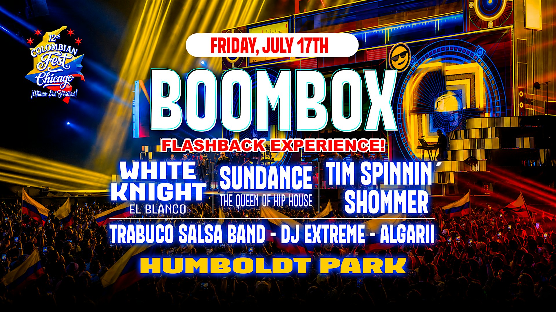BOOM BOX Friday Night Flashback Experience At Colombian Fest Chicago at 3103 W North Ave – Chicago, IL