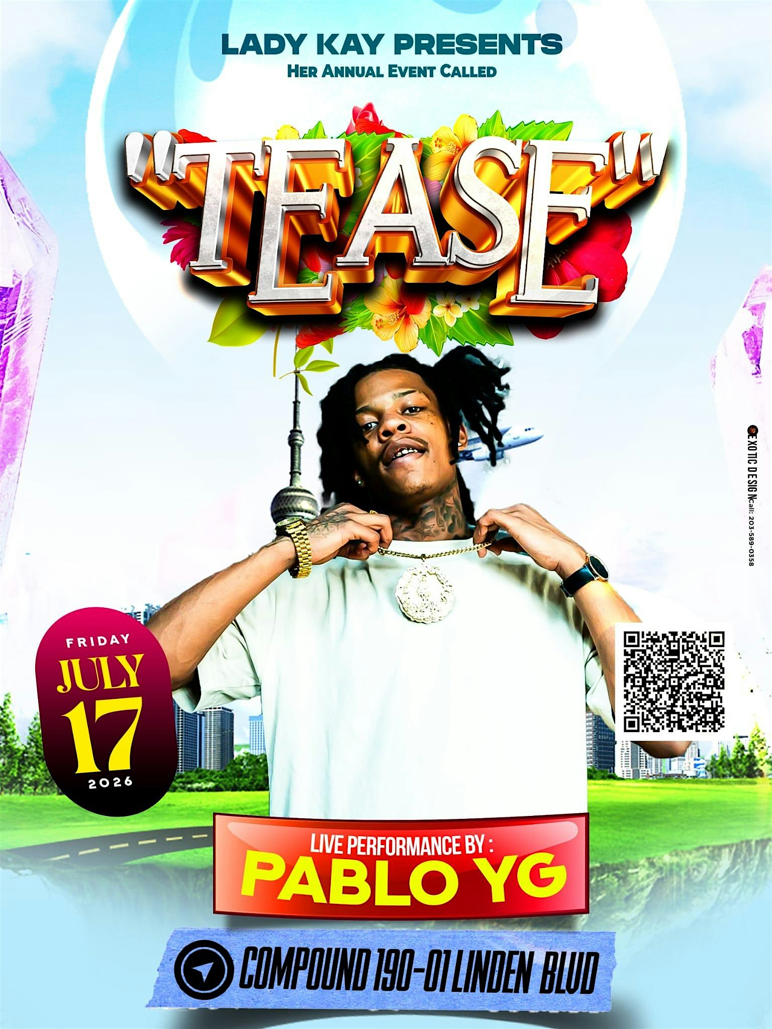 Tease Event at 190-01 Linden Blvd – Queens, NY