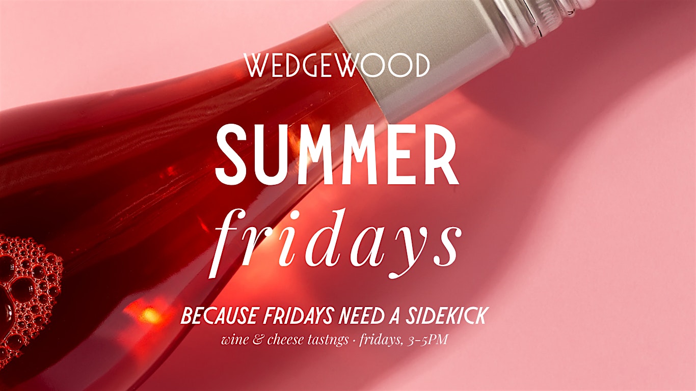 Summer Fridays: Drop-In Wine & Cheese Tastings at Wedgewood Cheese Bar – Carrboro, NC