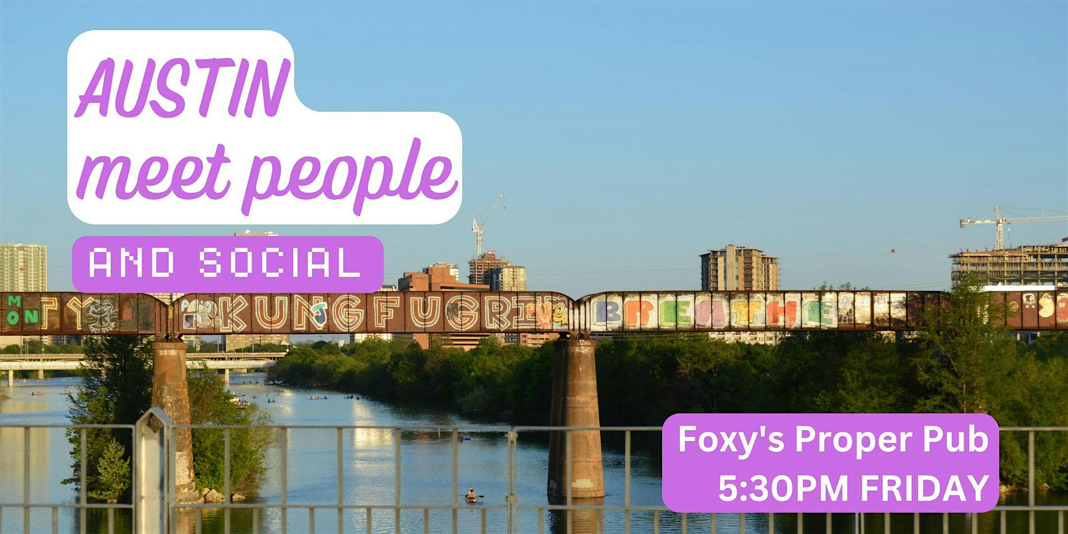 Austin Social and Language Exchange (Make New Friends) ✨ at Foxy’s Proper Pub – Austin, TX