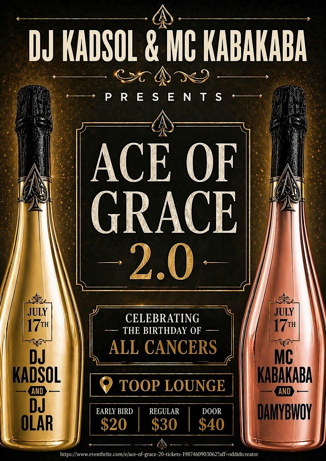 ACE OF GRACE 2.0 at Toop Lounge – Vaughan, Canada