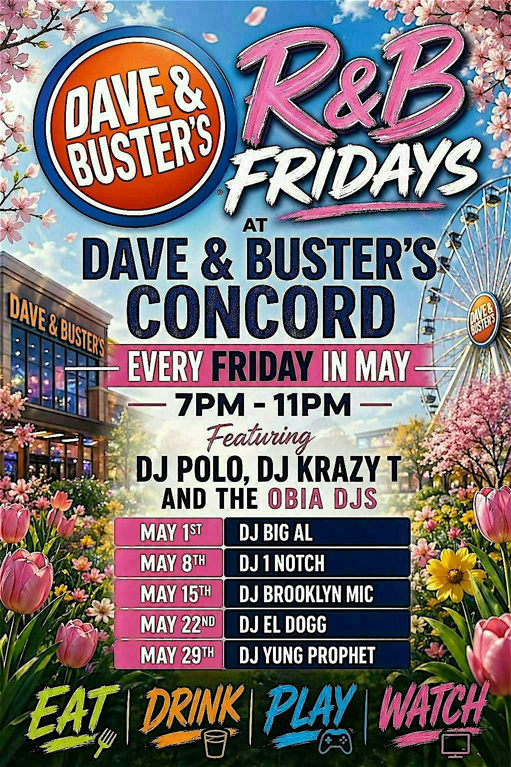 May R& B Friday’s at Dave & Buster’s Concord – Concord, NC