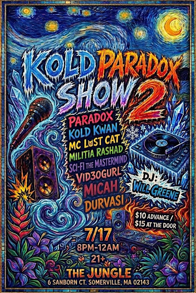 Kold Paradox 2 Show at The Jungle – Somerville, MA