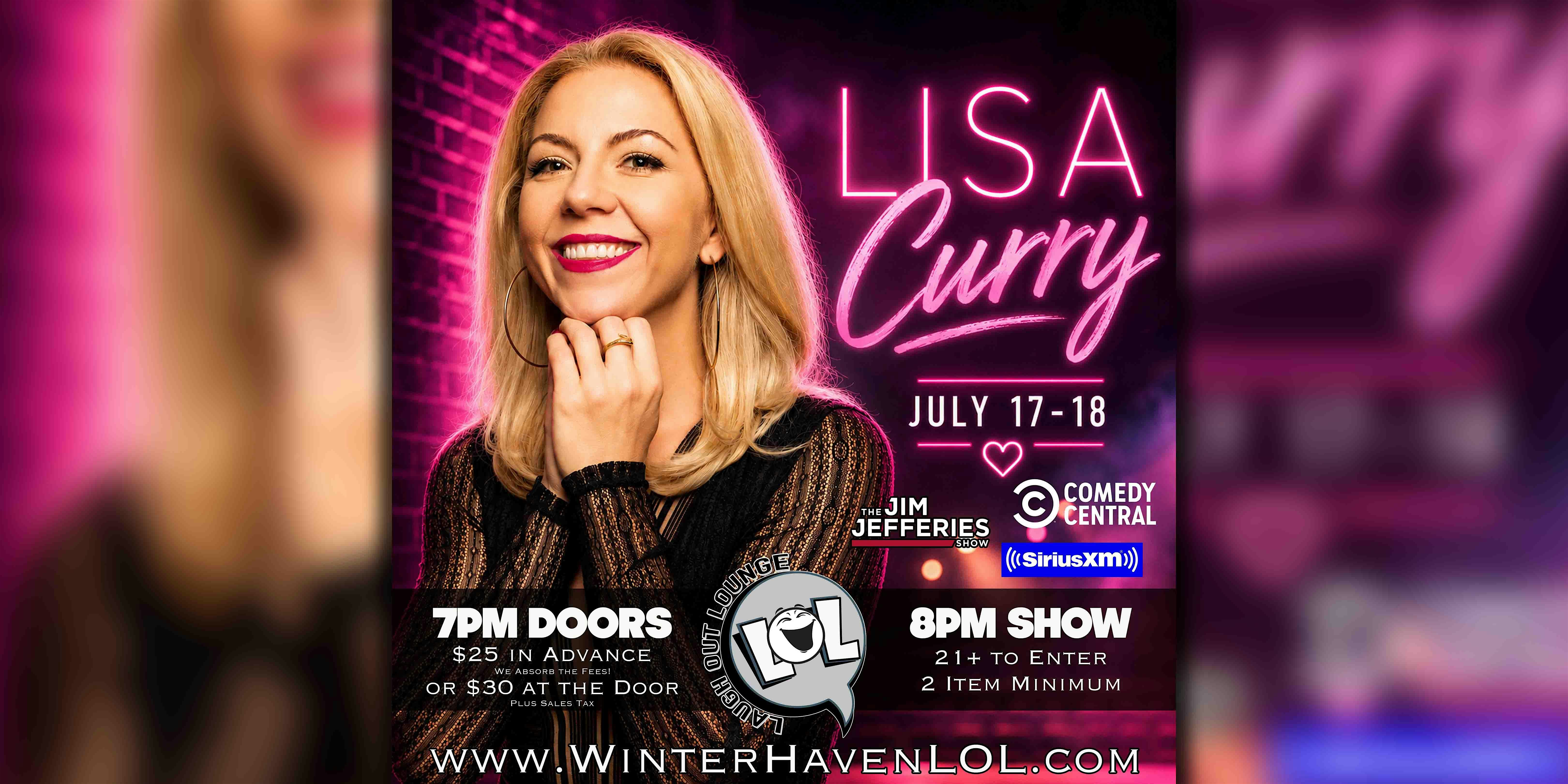 Lisa Curry from Comedy Central! at 19 3rd St NW – Winter Haven, FL