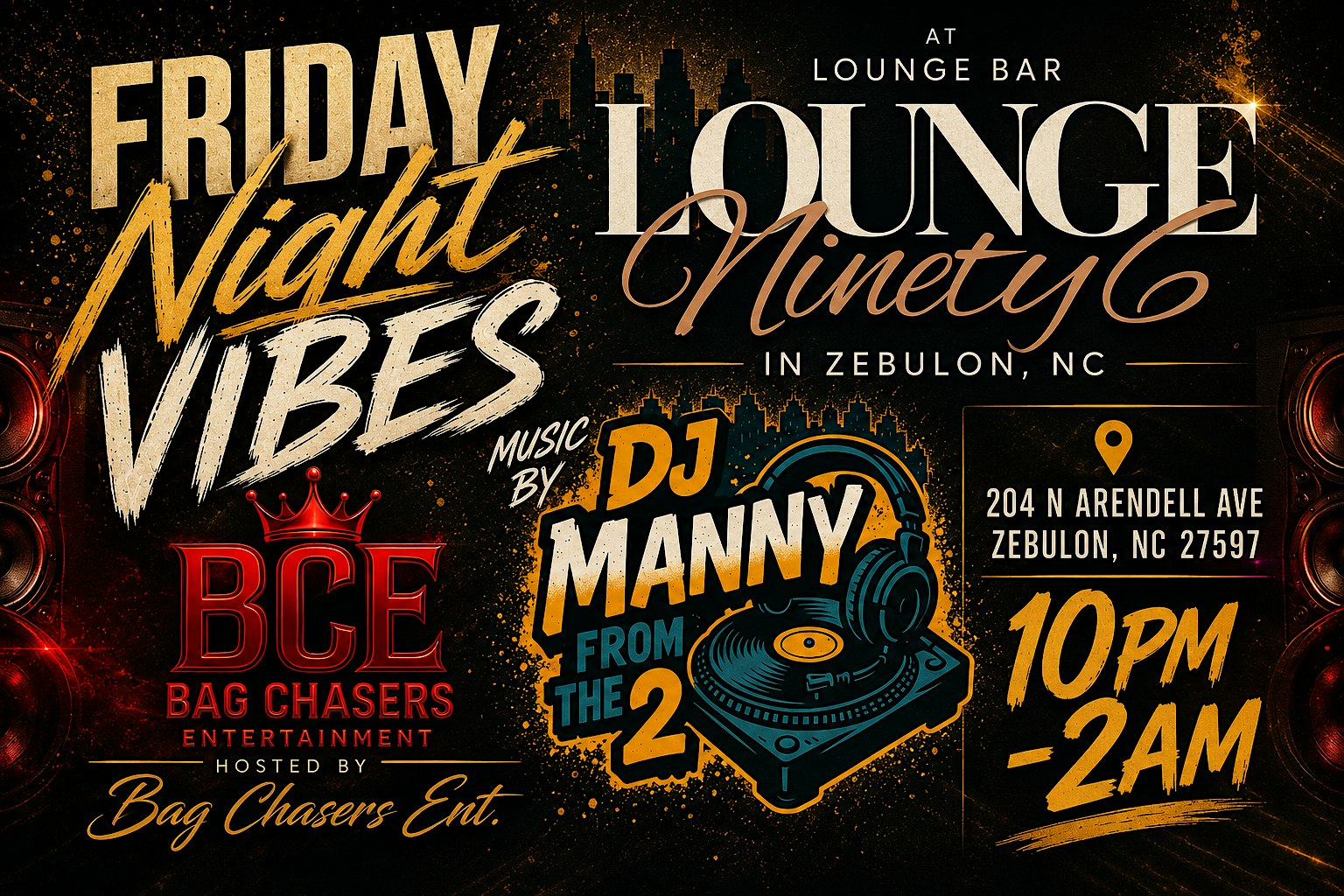 FRIDAY NIGHT VIBES at Lounge Ninety6 – Zebulon, NC